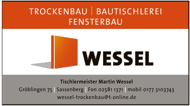 Tischlermeister Martin Wessel