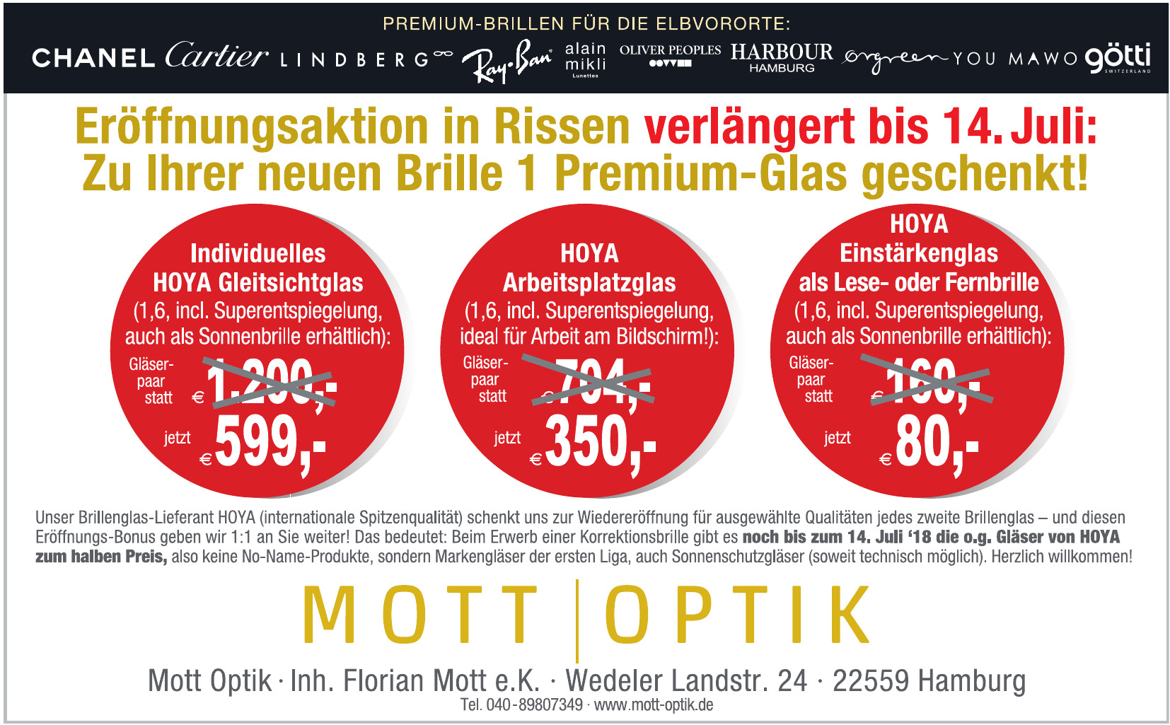 Mott Optik Rissen